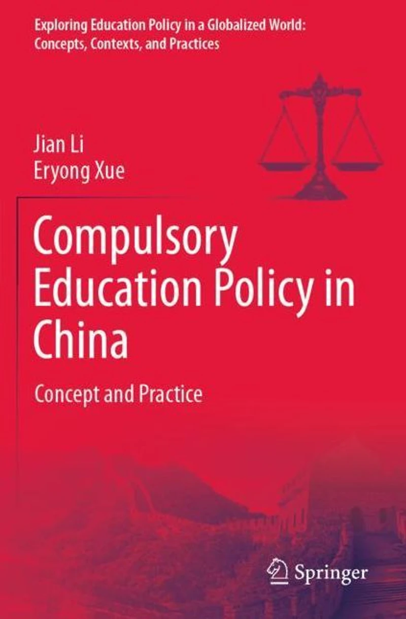 Compulsory Education Policy China: Concept and Practice