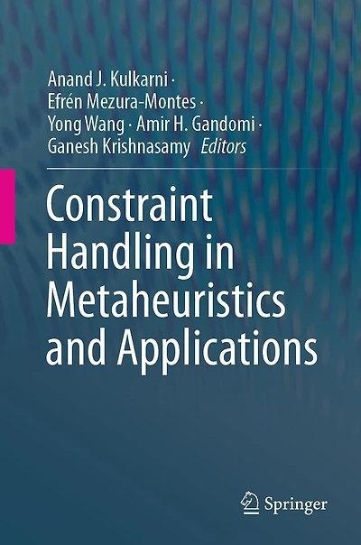 Constraint Handling Metaheuristics and Applications
