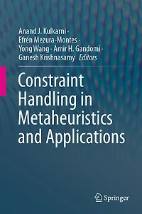 Constraint Handling Metaheuristics and Applications