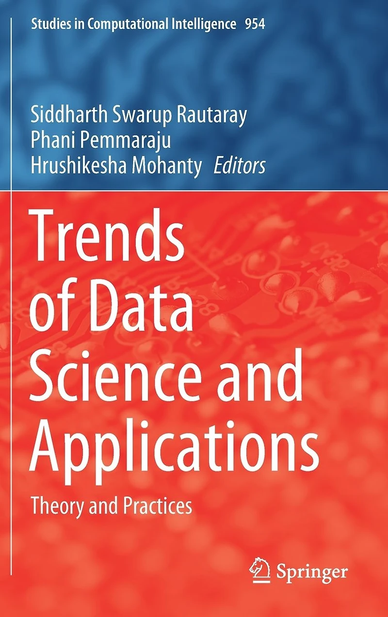 Trends of Data Science and Applications: Theory Practices