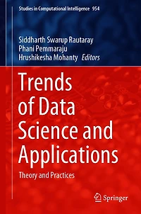 Trends of Data Science and Applications: Theory Practices