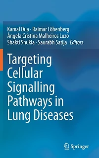 Targeting Cellular Signalling Pathways Lung Diseases
