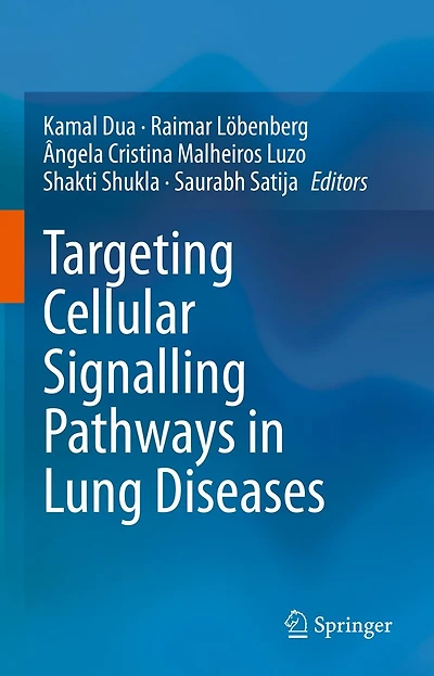 Targeting Cellular Signalling Pathways Lung Diseases