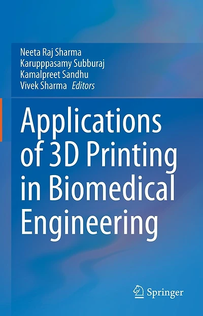 Applications of 3D printing Biomedical Engineering