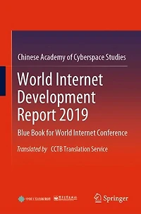 World Internet Development Report 2019: Blue Book for Conference, Translated by CCTB Translation Service