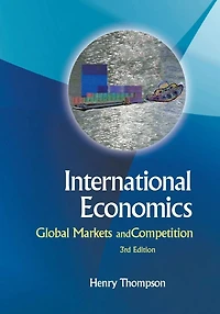 International Economics: Global Markets And Competition (4th Edition)