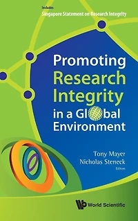 Promoting Research Integrity A Global Environment