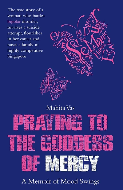 Praying to the Goddess of Mercy: A Memoir Mood Swings
