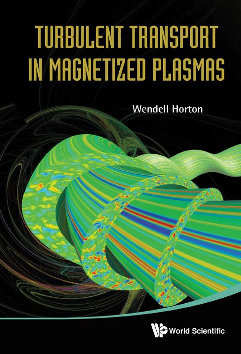 Turbulent Transport Magnetized Plasmas