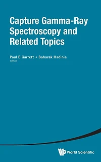 Capture Gamma-ray Spectroscopy And Related Topics - Proceedings Of The Fourteenth International Symposium
