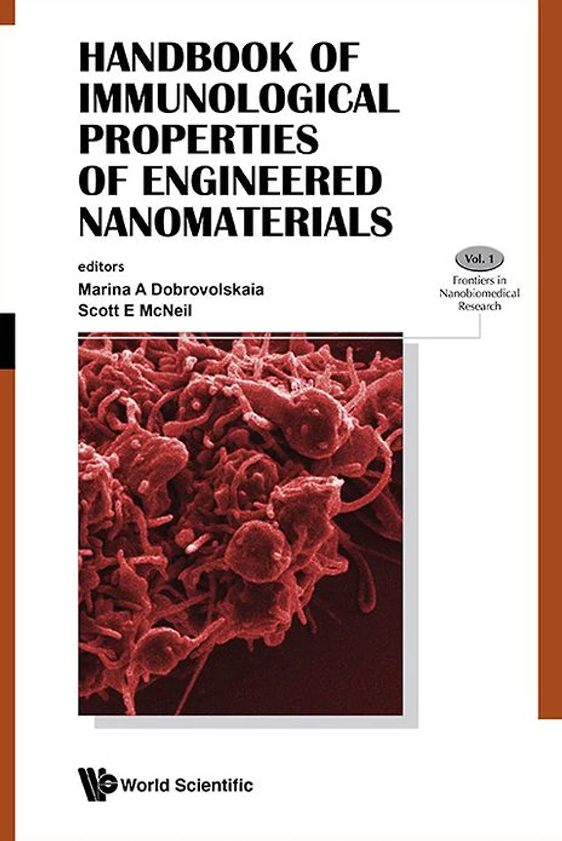 HDBK IMMUN PROPER (3V)(2ND ED): (In 3 Volumes)Volume 1: Key Considerations for Nanoparticle Characterization Prior to Immunotoxicity StudiesVolume 2: Haematocompatibility of Engineered NanomaterialsVolume 3: Nanomaterials and the Immune Cell Fu