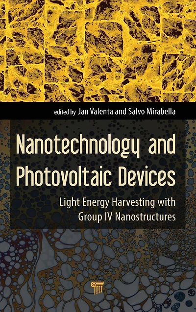 Nanotechnology and Photovoltaic Devices: Light Energy Harvesting with Group IV Nanostructures
