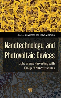 Nanotechnology and Photovoltaic Devices: Light Energy Harvesting with Group IV Nanostructures