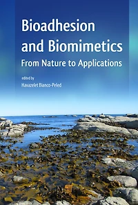 Bioadhesion and Biomimetics: From Nature to Applications