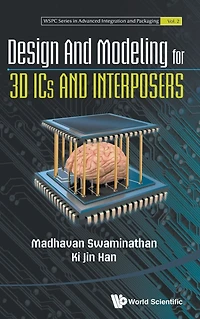 Design And Modeling For 3d Ics Interposers