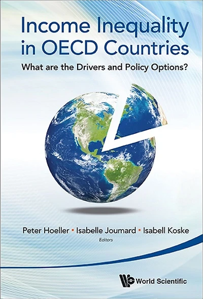 Income Inequality Oecd Countries: What Are The Drivers And Policy Options?