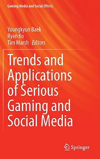 Trends and Applications of Serious Gaming Social Media