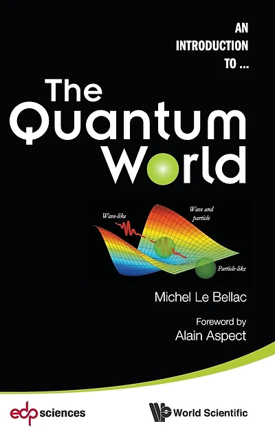 The Quantum World