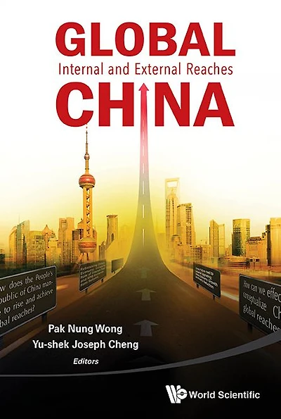 Global China: Internal And External Reaches