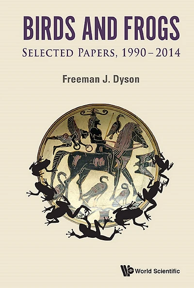 Birds and Frogs: Selected Papers, 1990-2014