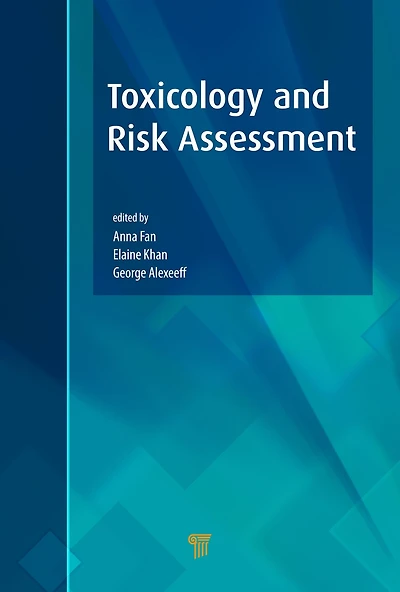 Toxicology and Risk Assessment