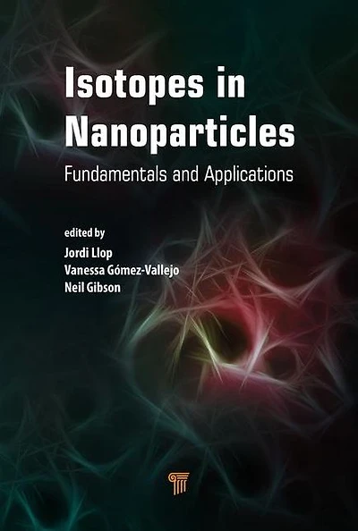 Isotopes in Nanoparticles: Fundamentals and Applications