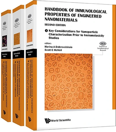 HDBK IMMUN PROPER (3V)(2ND ED): (In 3 Volumes)Volume 1: Key Considerations for Nanoparticle Characterization Prior to Immunotoxicity StudiesVolume 2: Haematocompatibility of Engineered NanomaterialsVolume 3: Nanomaterials and the Immune Cell Fu