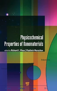 Physico-Chemical Properties of Nanomaterials