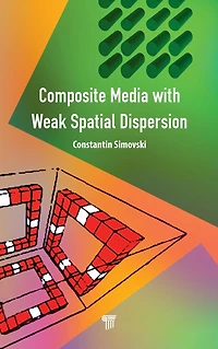 Composite Media with Weak Spatial Dispersion