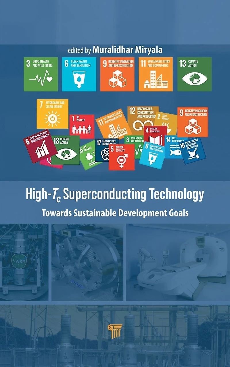 High-Tc Superconducting Technology: Towards Sustainable Development Goals