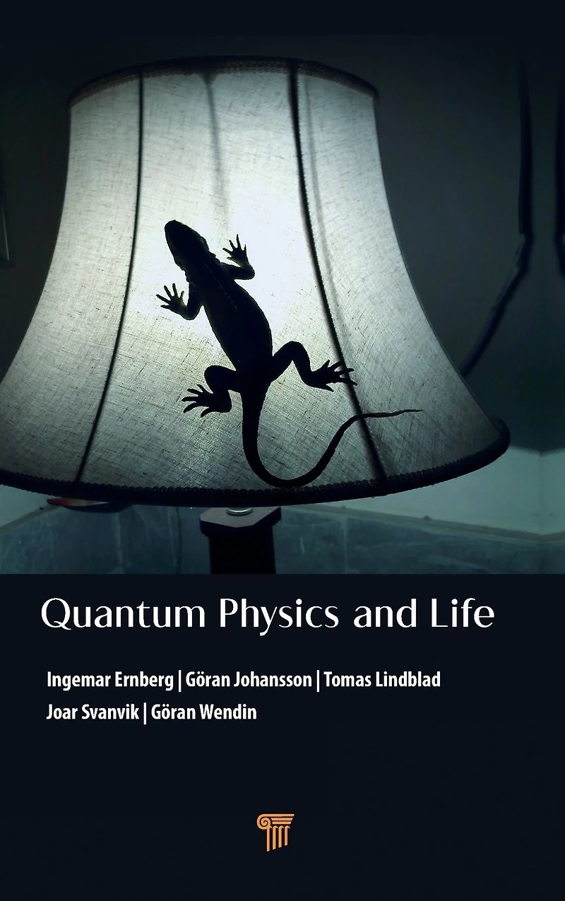 Quantum Physics and Life: How We Interact with the World Inside Around Us