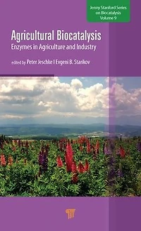 Agricultural Biocatalysis: Enzymes Agriculture and Industry