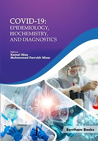 Covid-19: Epidemiology, Biochemistry, and Diagnostics