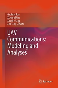 UAV Communications: Modeling and Analyses