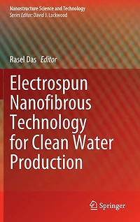 Electrospun Nanofibrous Technology for Clean Water Production