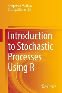 Introduction to Stochastic Processes Using R