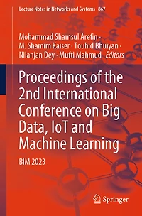 Proceedings of the 2nd International Conference on Big Data, IoT and Machine Learning: BIM 2023