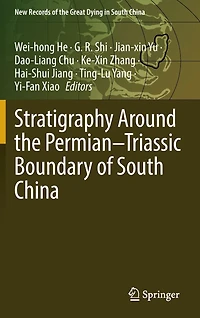 Stratigraphy Around the Permian-Triassic Boundary of South China