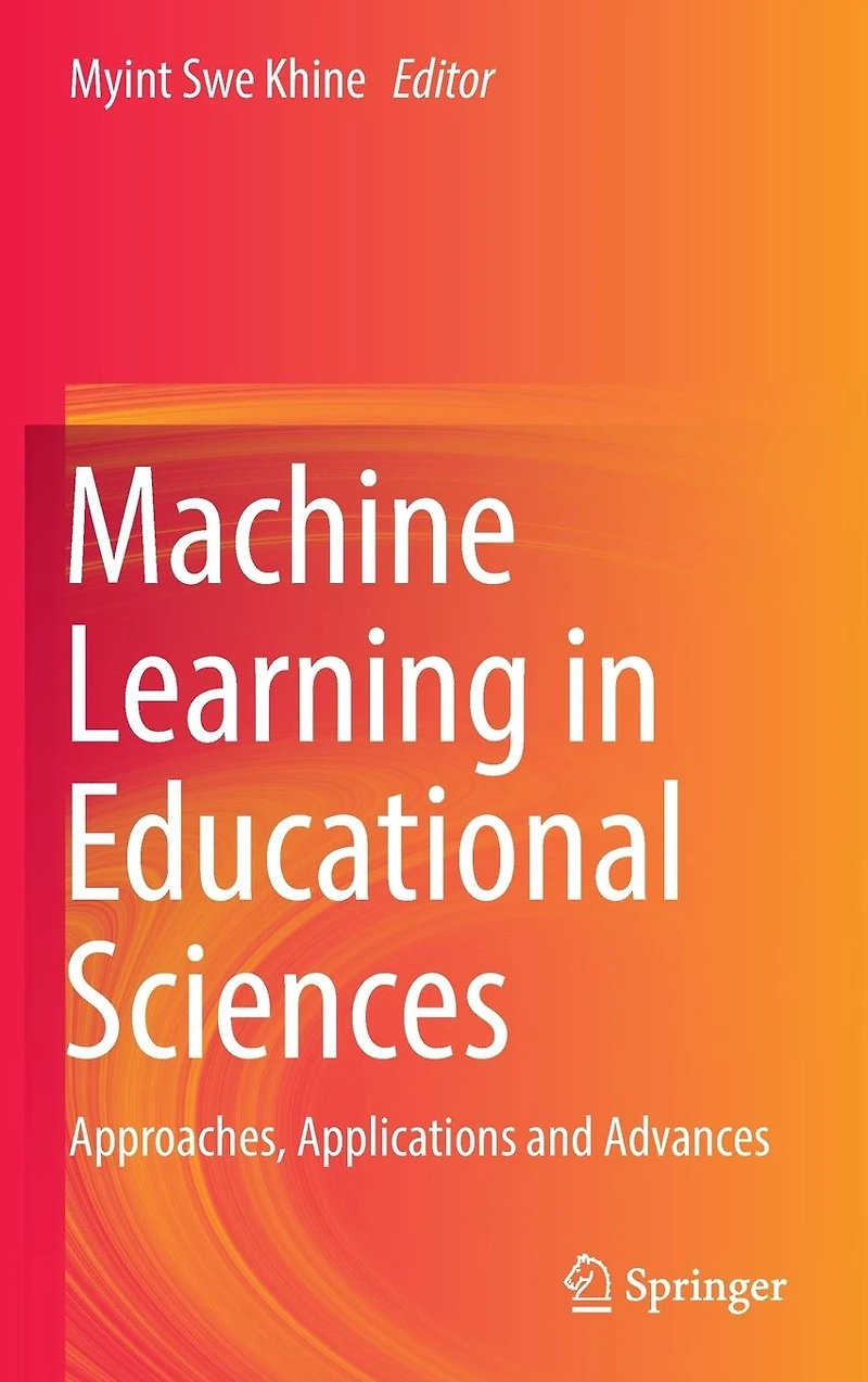 Machine Learning Educational Sciences: Approaches, Applications and Advances