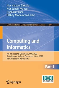 Computing and Informatics: 9th International Conference, ICOCI 2023, Kuala Lumpur, Malaysia, September 13-14, Revised Selected Papers