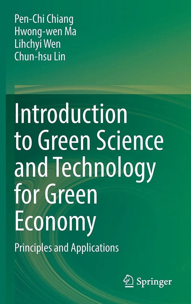 Introduction to Green Science and Technology for Economy: Principles Applications