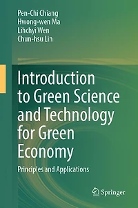 Introduction to Green Science and Technology for Economy: Principles Applications
