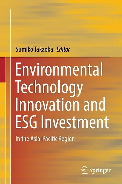 Environmental Technology Innovation and ESG Investment: the Asia-Pacific Region