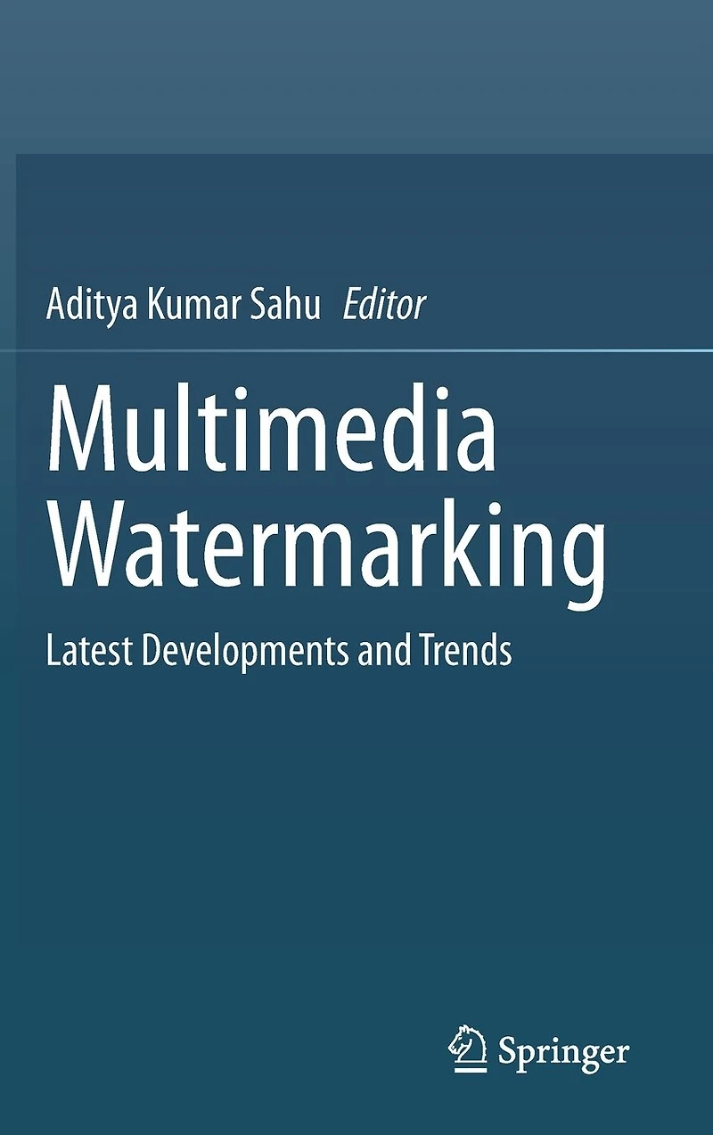 Multimedia Watermarking: Latest Developments and Trends