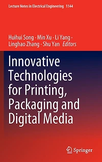 Innovative Technologies for Printing, Packaging and Digital Media
