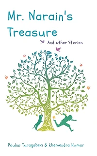 Mr. Narain's Treasure: And Other Stories