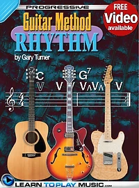 Rhythm Guitar Lessons for Beginners: Teach Yourself How to Play Guitar (Free Video Available)