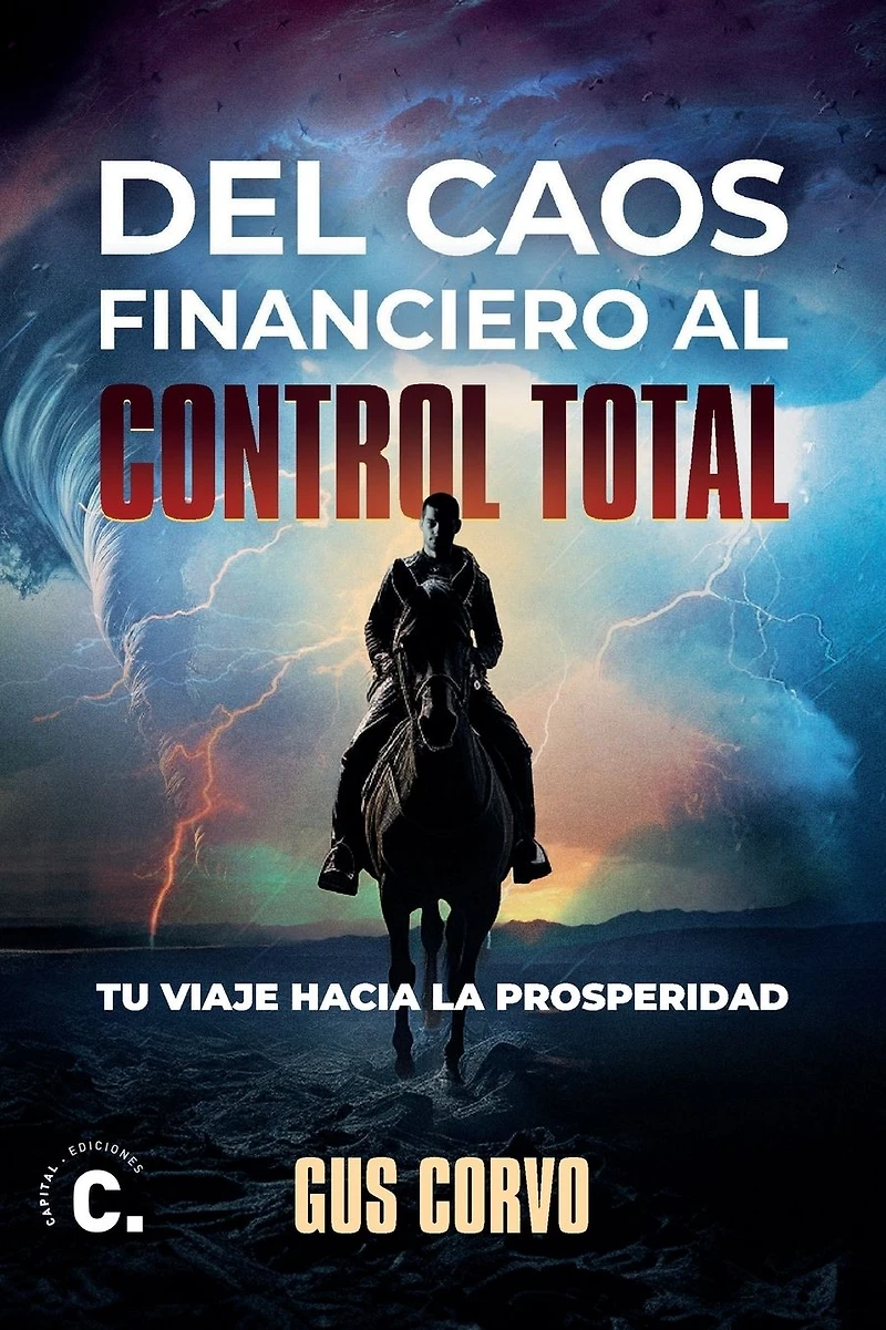 Del caos financiero al control total: Tu viaje hacia la prosperidad