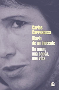 Diario de un inocente: Un amor, una causa, una vida
