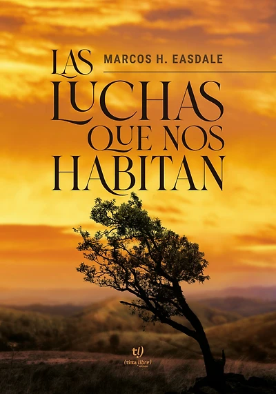 Las luchas que nos habitan